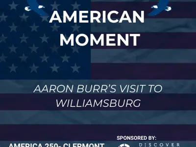 Aaron Burr's Visit To Williamsburg