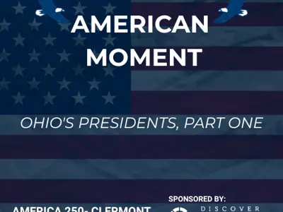 Ohio's Presidents, Part One