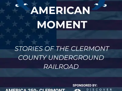  Stories of the Clermont County Underground Railroad