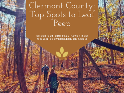 Autumn Colors in Clermont County: Top Spots to Leaf Peep